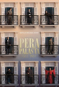 Постер сериала «Полночь в отеле Пера Палас (2022)» — (4 из 21)