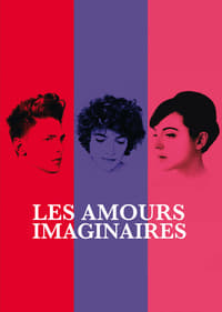 Les amours imaginaires (2010)