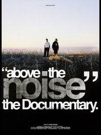 Imagem do Filme Above The Noise (the documentary)