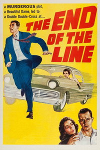 Постер фильма «The End of the Line (1957)» — (2 из 9)