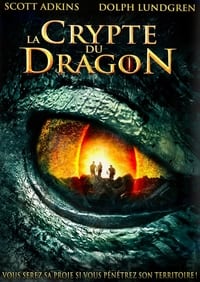 La Crypte du dragon (2013)