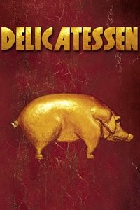 Movieposter Delicatessen