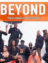 Imagem do Filme Beyond: There’s Always A Black Issue, Dear