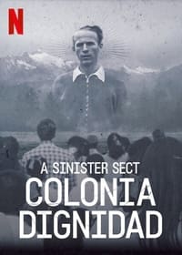 Cover of the Season 1 of A Sinister Sect: Colonia Dignidad