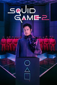 Постер сериала «Игра в кальмара (2021-2025)» — (40 из 393)