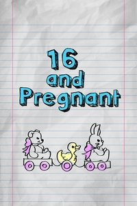 tv show poster 16+and+Pregnant 2009