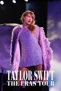 Постер фильма «Тейлор Свифт: The Eras Tour (2023)» — (17 из 96)