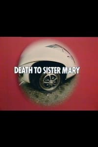 Poster de Death to Sister Mary