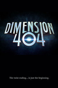 Постер сериала «Измерение 404 (2017)» — (3 из 7)