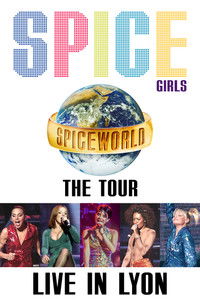 Spice Girls: Spiceworld Tour Live in Lyon