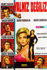 Постер фильма «Yalniz degiliz (1971)» — (2 из 4)