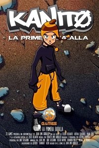 Poster de Kanito, la primera batalla