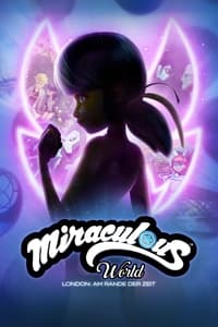 Movieposter Miraculous World London: Am Rande der Zeit