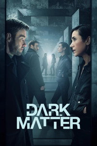 Постер сериала «Тёмная материя (2024)» — (6 из 57)
