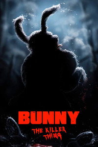 Bunny the Killer Thing (2015) subtitle poster