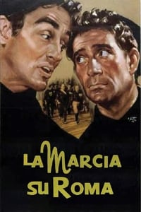 Poster de La marcia su Roma