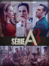 tv show poster S%C3%A9rie+A3 2021