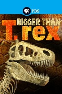 Bigger Than T.Rex