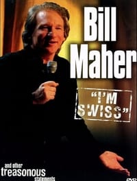 Poster de Bill Maher: I'm Swiss