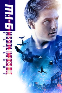 Постер фильма «Миссия невыполнима: Последствия (2018)» — (43 из 284)