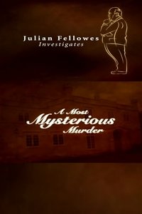 Poster de Julian Fellowes Investigates: A Most Mysterious Murder