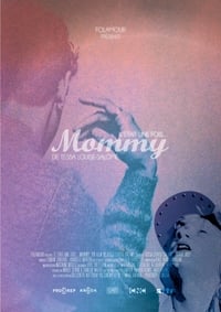 Il était une fois... Mommy (2017)