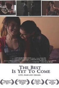 Imagem do Filme The Best Is Yet to Come
