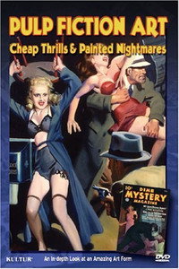 Постер фильма «Pulp Fiction Art: Cheap Thrills & Painted Nightmares (2005)» — (1 из 1)