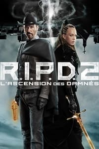 R.I.P.D. 2 : Rise of the Damned (2023)