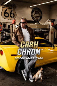 copertina serie tv Cash+For+Chrome%3A+Sogni+Americani 2019