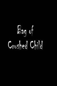 Imagem do Filme Bag of Crushed Child