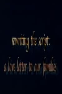Imagem do Filme Rewriting the Script: A Love Letter to our Families