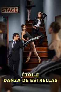 Poster de Étoile: la danza de las estrellas
