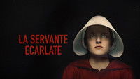 The Handmaid's Tale: La Servante Écarlate 