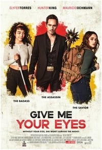 Постер фильма «Give Me Your Eyes (2023)» — (1 из 5)