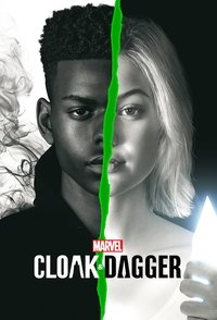 tv show poster Marvel%27s+Cloak+%26+Dagger 2018