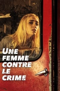 Une femme contre le crime (2016)