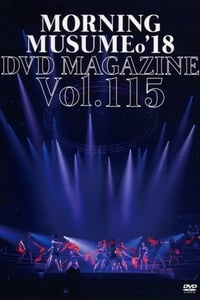 Morning Musume.'18 DVD Magazine Vol.115 (2018)