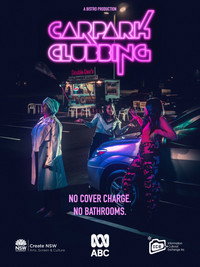 Постер сериала «Carpark Clubbing (2019)» — (7 из 8)