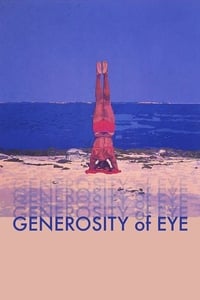 Generosity of Eye (2015)