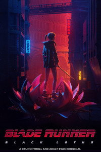 Постер аниме «Бегущий по лезвию: Чёрный лотос (2021-2022)» — (9 из 29)