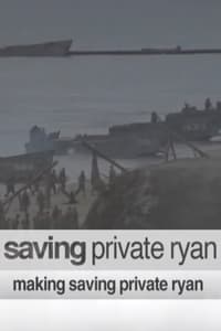 Making 'Saving Private Ryan' (2004)
