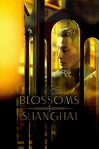 tv show poster Blossoms+Shanghai 2023