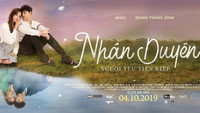 «Nhan Duyen: Nguoi Yeu Tien Kiep (2019)» — обои к фильму #1