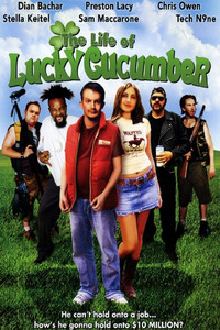 Постер фильма «The Life of Lucky Cucumber (2009)» — (2 из 2)