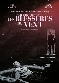 Les Blessures du Vent (2017)