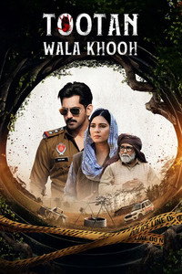 Tootan Wala Khooh (2026) Season 1 Punjabi Complete WEB Series 480p 720p 1080p WEB-DL