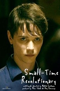 Small-Time Revolutionary (2010)