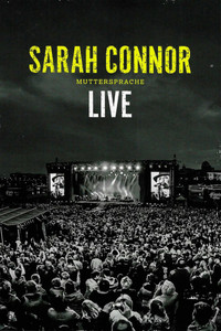 Sarah Connor: Muttersprache Live (2016) poster