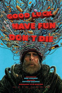 Good Luck, Have Fun, Don't Die (2026) poster